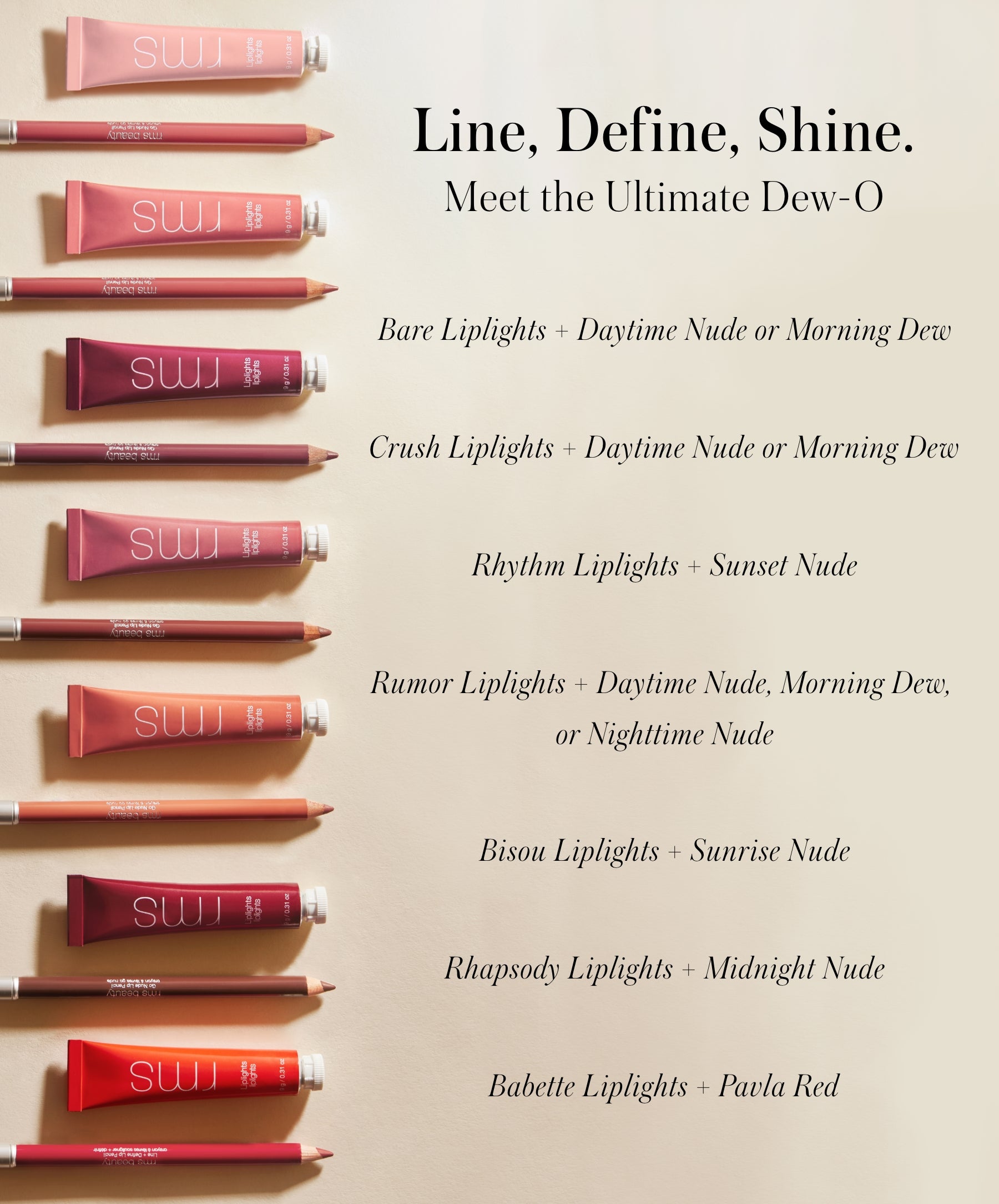 RMS Go Nude Lip Pencil and RMS Liplights Cream Lip Gloss Ultimate Dew-Os